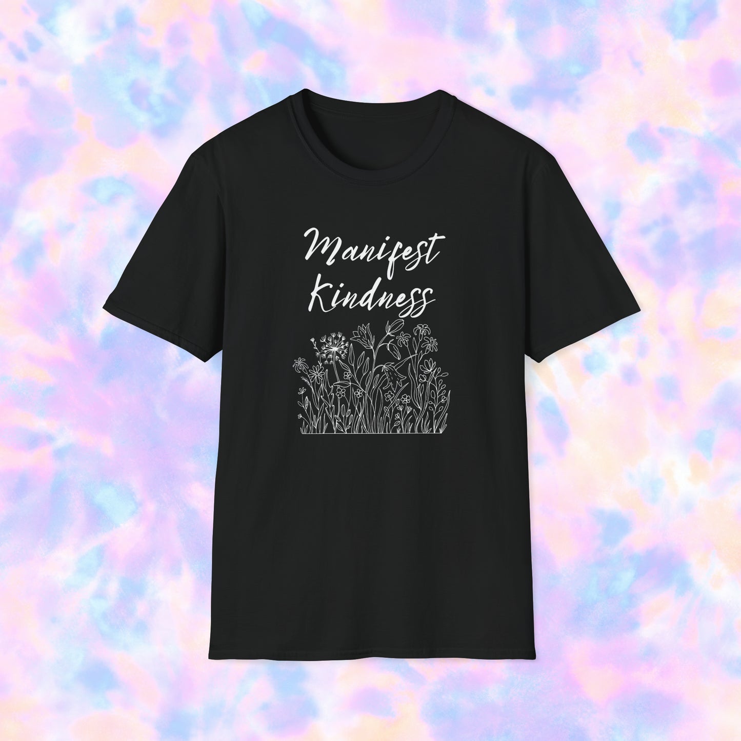 Manifest Kindness Unisex T-shirt