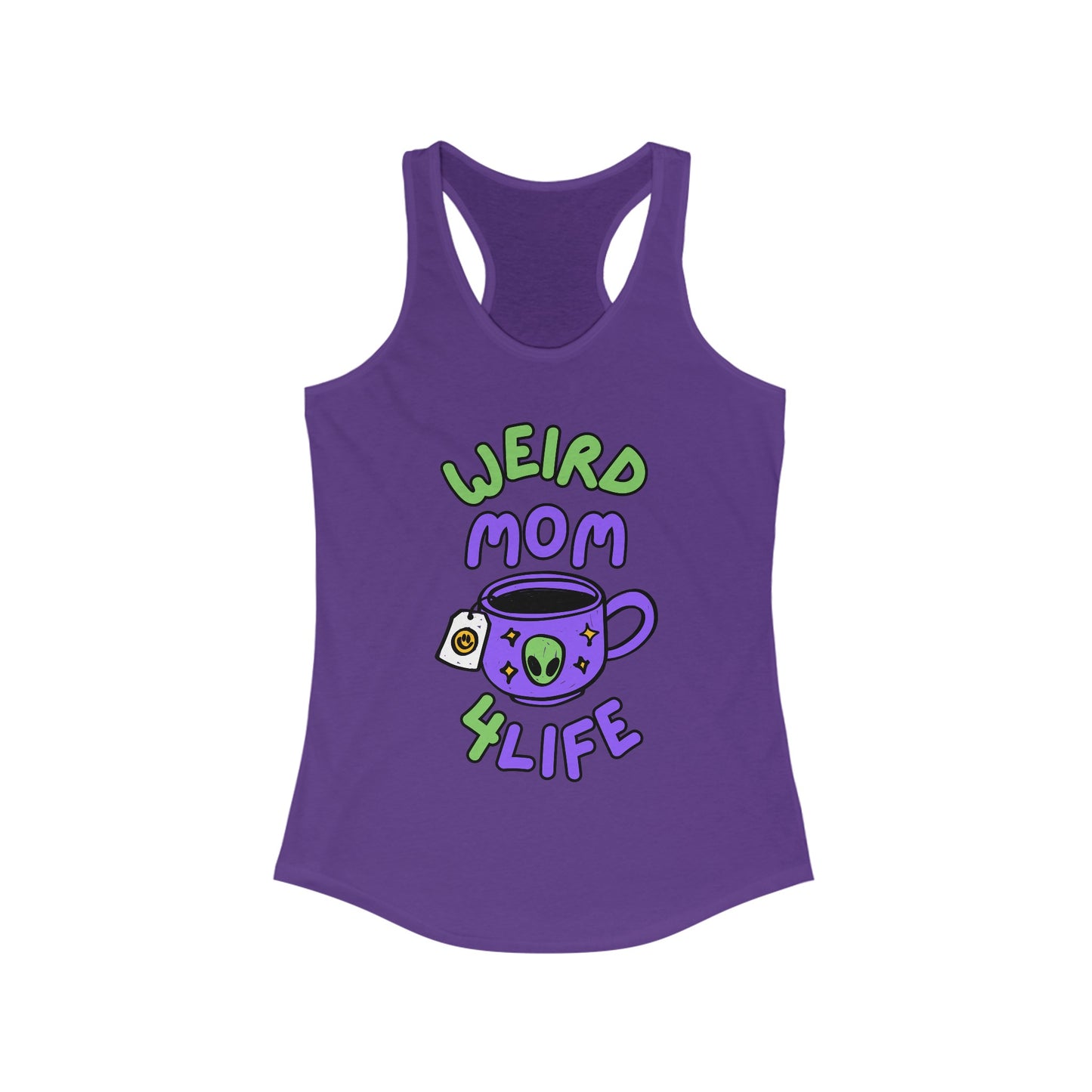 Weird Mom 4Life Racerback Tee